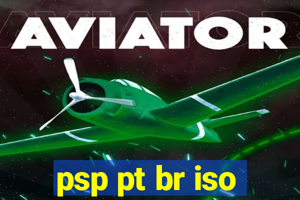 psp pt br iso